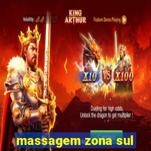 massagem zona sul