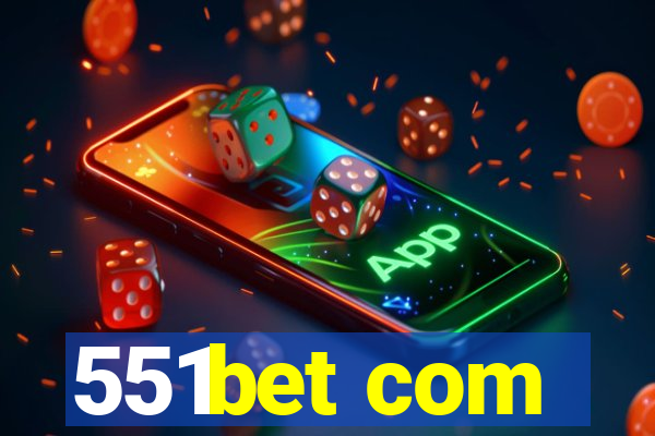 551bet com