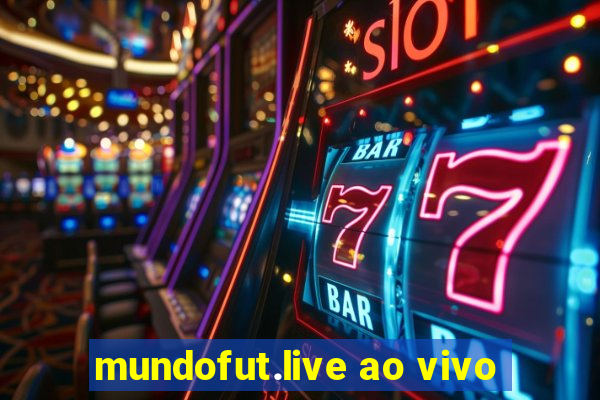 mundofut.live ao vivo