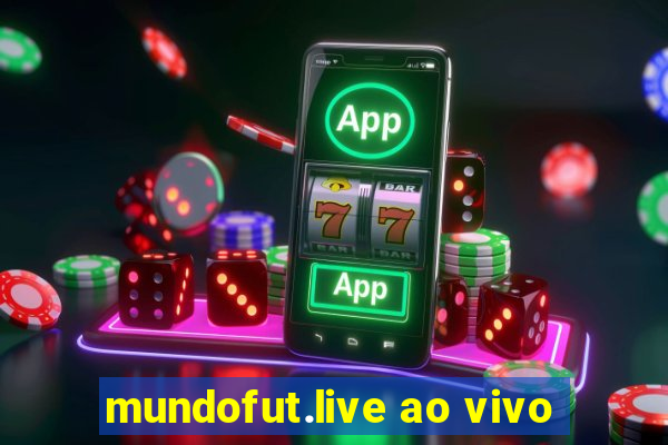 mundofut.live ao vivo