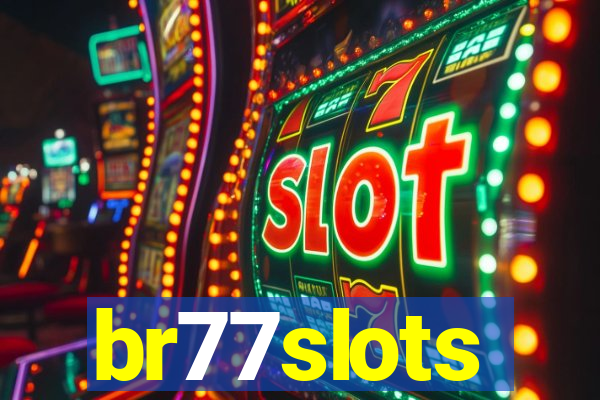 br77slots