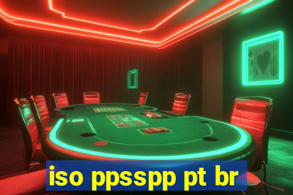 iso ppsspp pt br