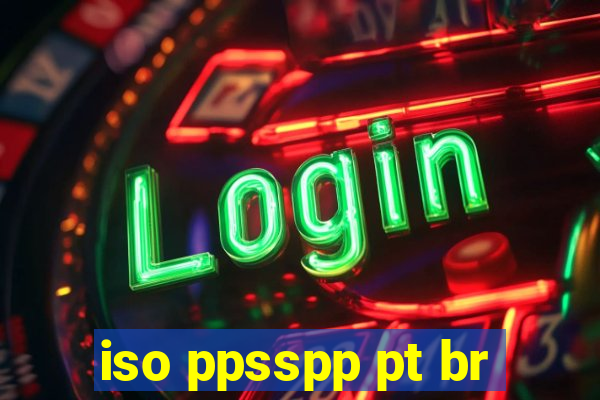 iso ppsspp pt br