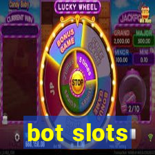 bot slots