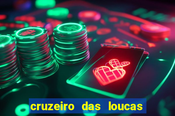 cruzeiro das loucas dublado torrent