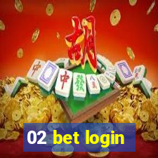 02 bet login