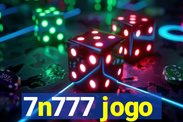 7n777 jogo