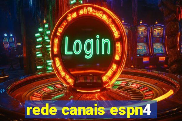 rede canais espn4