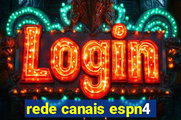 rede canais espn4