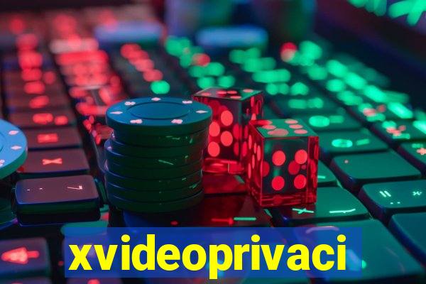 xvideoprivaci