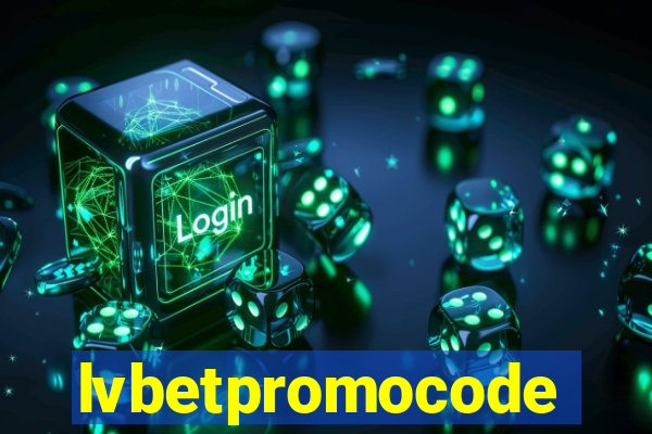 lvbetpromocode