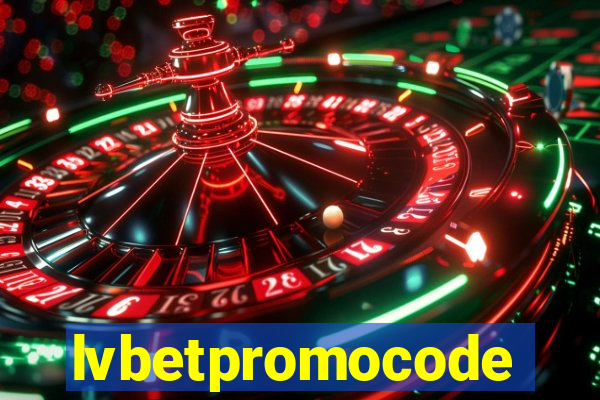 lvbetpromocode