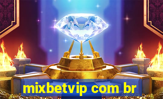 mixbetvip com br