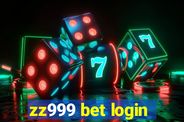 zz999 bet login