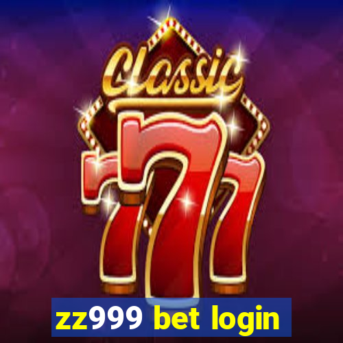 zz999 bet login