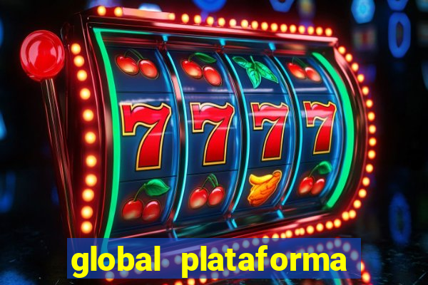 global plataforma de jogos