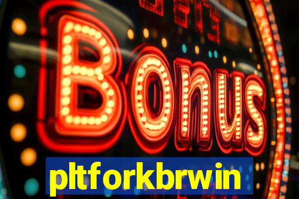 pltforkbrwin