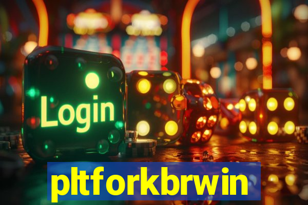 pltforkbrwin