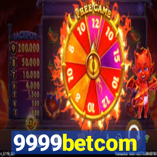 9999betcom