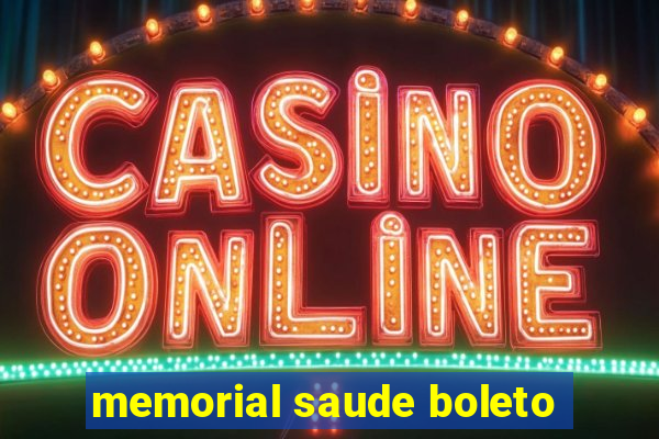 memorial saude boleto