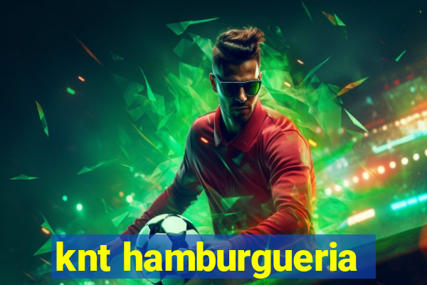 knt hamburgueria