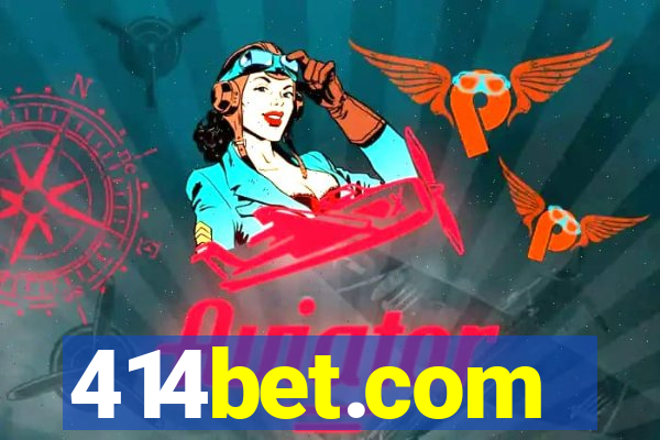 414bet.com