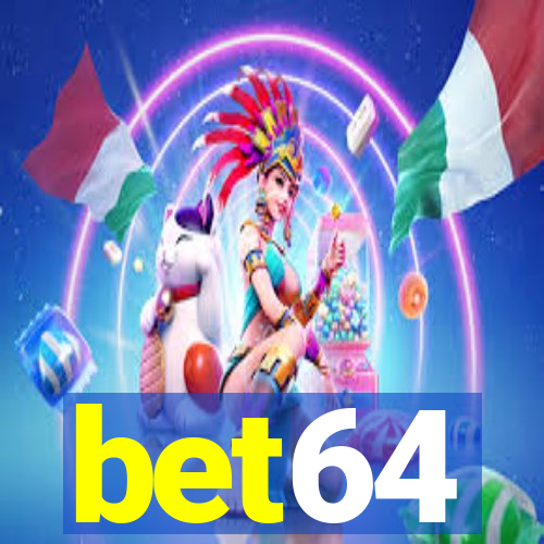 bet64