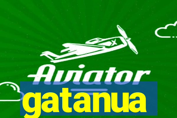 gatanua