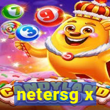 netersg x