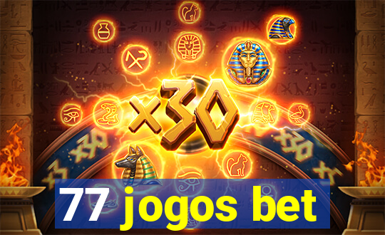 77 jogos bet