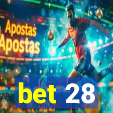 bet 28