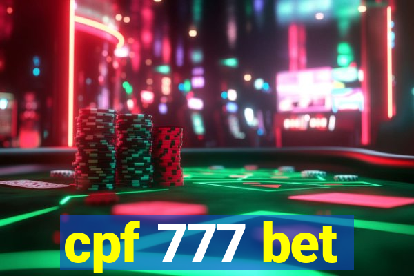 cpf 777 bet