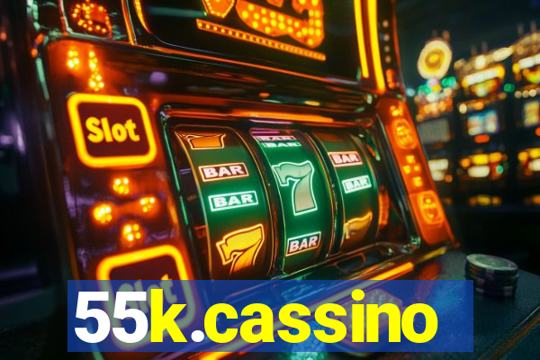 55k.cassino