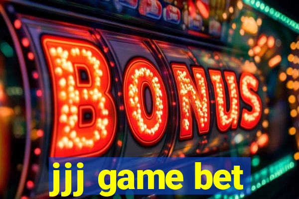 jjj game bet