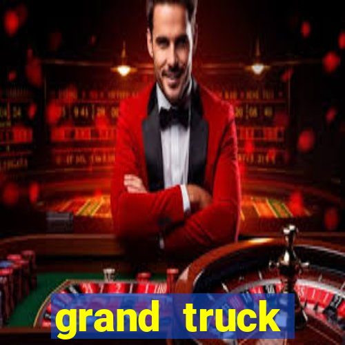 grand truck simulator dinheiro infinito