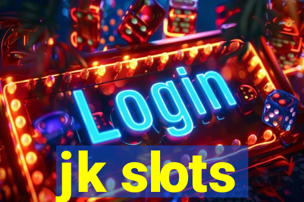 jk slots