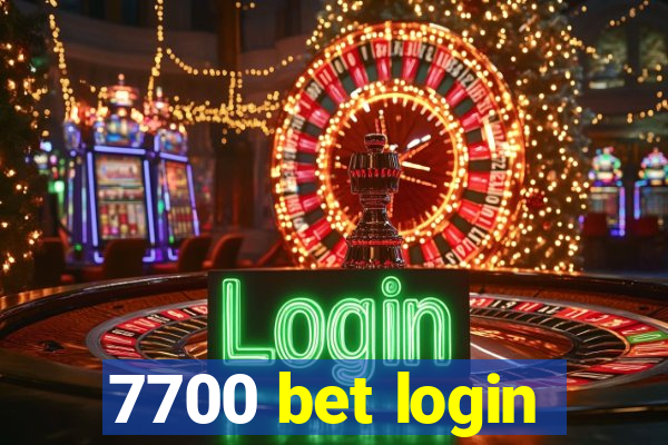 7700 bet login