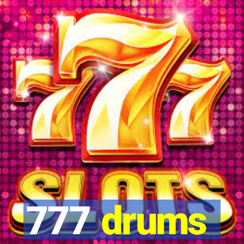 777 drums