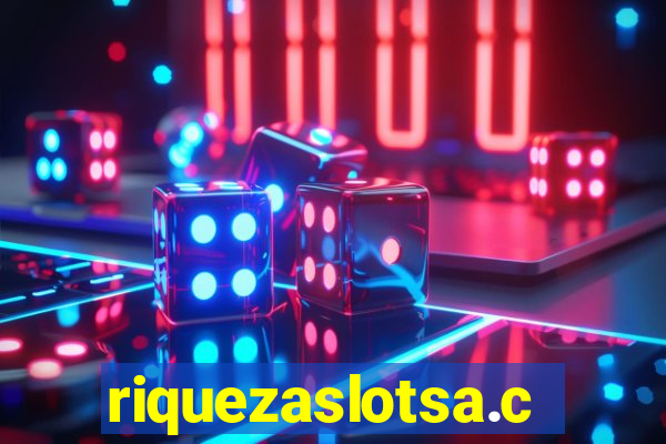 riquezaslotsa.com