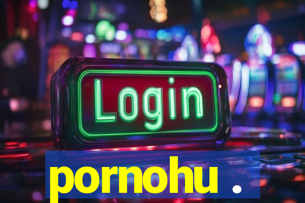 pornohu .