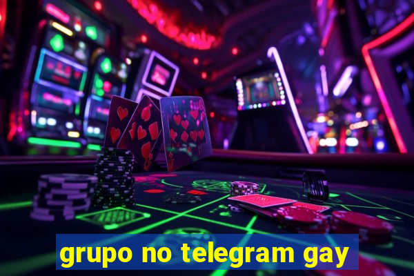 grupo no telegram gay