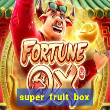 super fruit box blox fruits codes