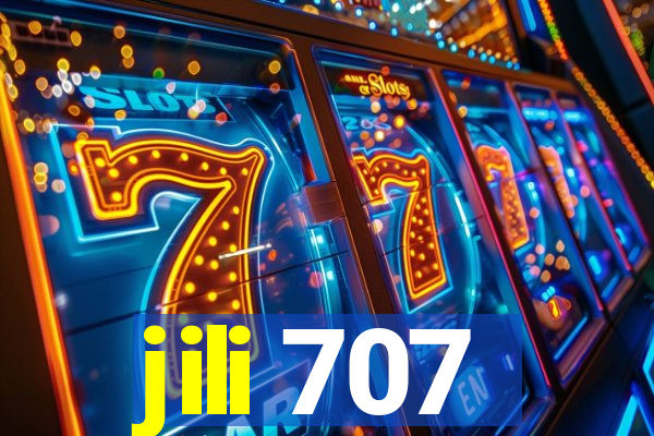 jili 707