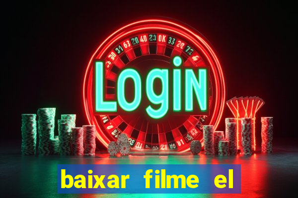 baixar filme el dorado (1966 dublado)