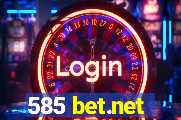 585 bet.net