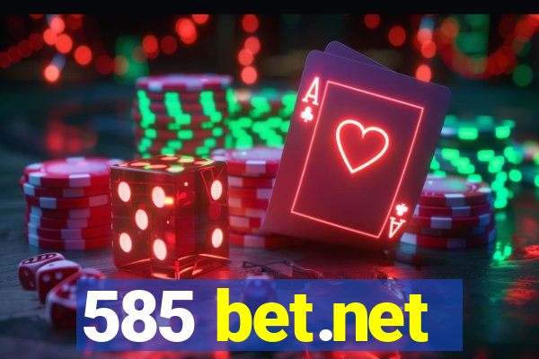 585 bet.net