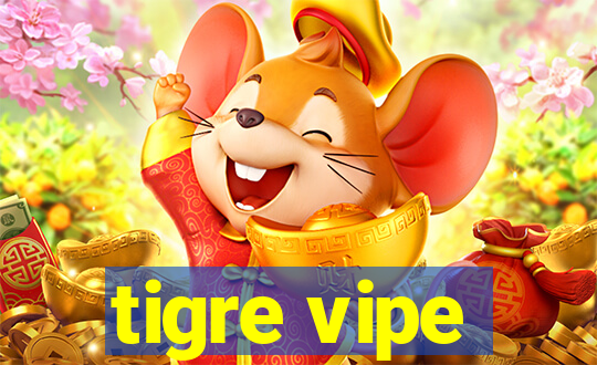 tigre vipe