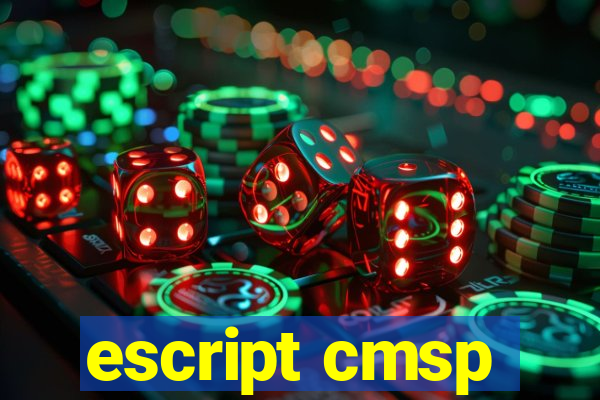 escript cmsp