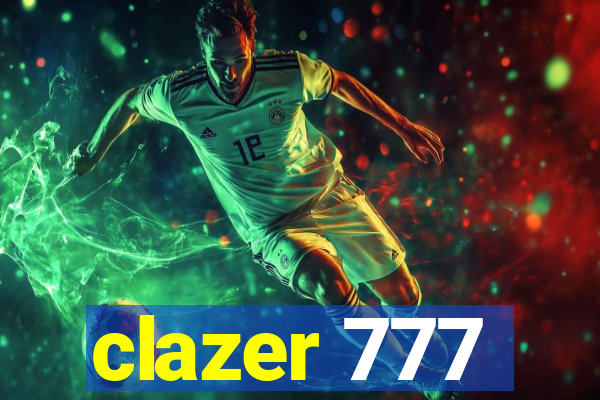 clazer 777