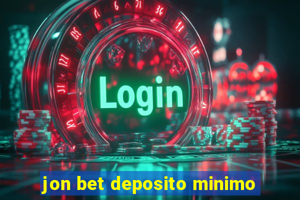 jon bet deposito minimo